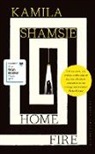 Kamila Shamsie - Home Fire
