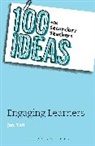 Jon Tait, Jon (Deputy Headteacher Tait, Tait Jon - 100 Ideas for Secondary Teachers: Engaging Learners