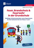 Sybille Harms-Fitzner - Feuer, Brandschutz & Feuerwehr in der Grundschule