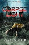 Angela Slatter, Slatter Angela - Corpselight