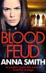 Smith Anna, Anna Smith, Smith Anna - Blood Feud