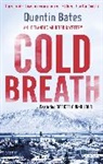 Quentin Bates, Bates Quentin - Cold Breath