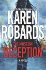 Karen Robards - The Moscow Deception