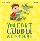 Edward Eaves, Diana Hendry, Ed Eaves, Edward Eaves, Eaves Edward - You Can't Cuddle a Crocodile