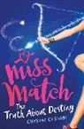 Crystal Cestari, Cestari Crystal - Miss Match: The Truth About Destiny