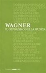 W. Richard Wagner, L. V. Distaso - Il giudaismo nella musica