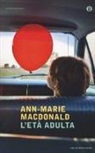 Ann-Marie MacDonald - L'età adulta