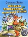 Geronimo Stilton - Vacanza giurassica... in un mare di guai! Preistotopi