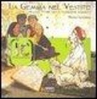 Monica Auriemma - La gemma nel vestito. Piccole storie dalla tradizione buddista