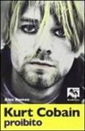 Alex Romeo - Kurt Cobain proibito
