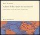 Peter N. Stearns, C. Fumian, G. Gozzini - Atlante delle culture in movimento