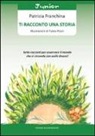 Patrizia Franchina - Ti racconto una storia