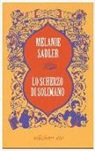 Melanie Sadler - Lo scherzo di Solimano
