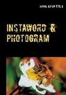 Hanna Esping Östlin - Instaword & Photogram