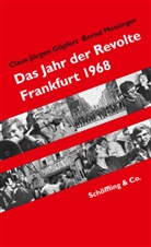 Claus-Jürge Göpfert, Claus-Jürgen Göpfert, Bernd Messinger - Das Jahr der Revolte