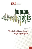 Moria Paz - The Failed Promise of Language Rights