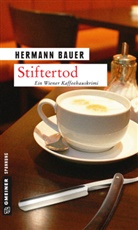 Hermann Bauer - Stiftertod