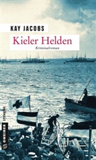 Kay Jacobs - Kieler Helden