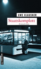 Uwe Klausner - Staatskomplott