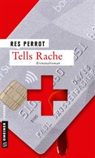 Res Perrot - Tells Rache