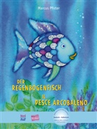 Marcus Pfister - Der Regenbogenfisch, Deutsch-Italienisch