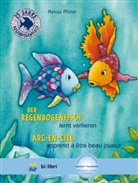 Marcus Pfister - Der Regenbogenfisch lernt verlieren, Deutsch-Französisch