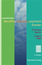 Christian Haerlin, Christiane Haerlin, Irmgard Plößl, Irmgard (Dr.) Plössl - Berufliche Beratung psychisch Kranker