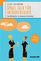 Silke Nuthmann - Small Talk für Introvertierte