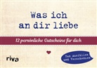 Alexandra Reinwarth - Was ich an dir liebe - 12 persönliche Gutscheine für dich