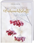 Vanessa Jansen, Christiane Leesker, Vanessa Jansen, Vanessa Jansen - Winterzauber & Weihnachtsduft