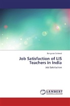 Sangeeta Gaikwad - Job Satisfaction of LIS Teachers in India