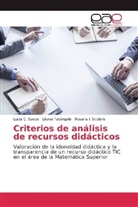 Lucía Sacco, Lucía C Sacco, Lucía C. Sacco, Rosana Scolaris, Rosana I. Scolaris, Lilian Tatángelo... - Criterios de análisis de recursos didácticos