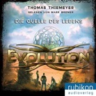 Thomas Thiemeyer, Mark Bremer - Evolution - Die Quelle des Lebens, 1 MP3-CD (Hörbuch)