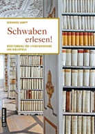 Bernhard Hampp - Schwaben erlesen!