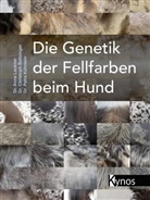 Christoph Beitzinger, Dr. Christoph Beitzinger, Kü, Dr. Petra Kühnlein, Petra Kühnlein, Anna Laukner... - Die Genetik der Fellfarben beim Hund