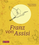Hubert Gaisbauer, Birgitta Heiskel, Birgitta Heiskel - Franz von Assisi