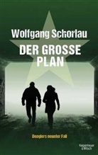 Wolfgang Schorlau - Der große Plan