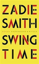 Zadie Smith, Tanja Handels - Swing Time