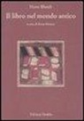 Horst Blanck, R. Otranto - Il libro nel mondo antico