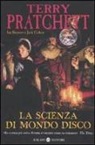 Jack Cohen, Terry Pratchett, Ian Stewart - La scienza di Mondo Disco