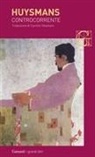 Joris-Karl Huysmans - Controcorrente