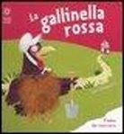Leo Timmers - La gallinella rossa