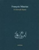 François Mauriac - Il Giovedì Santo