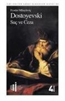 Fyodor Mihaylovic Dostoyevski - Suc ve Ceza