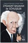 Zygmunt Bauman, Keith Tester - Zygmunt Bauman ile Söyleyisiler