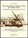 Giovanni Busco - Diario di un pellegrino in viaggio verso Roma per il giubileo del 1425
