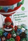 Ilaria Caliri - Amigurumi per un magico Natale