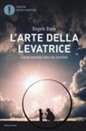Angelo Bona - L' arte della levatrice. L'ipnosi evocativa della vita prenatale