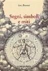 Luc Benoist - Segni, simboli e miti