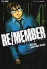 Katsutoshi Murase, Welzard - Murase, K: Re/member. Karada Sagashi